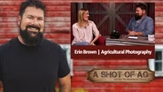 S02 E22: Erin Brown | Agricultural Photography