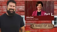 S03 E12: Abby Reel | Barn III Theater | Part 2