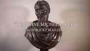 The Divine Michelangelo