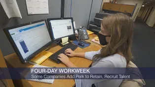 Some Companies Add 4-Day Work Week to Retain, Recruit Talent