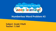 Grade 1 Math Lesson 4: Numberless Word Problem 2; Riddle #2