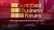 August 2018: Tampa Bay - Innovation on the Rise