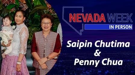 Video thumbnail: Nevada Week In Person Nevada Week In Person | 	Saipin Chutima & Penny Chua