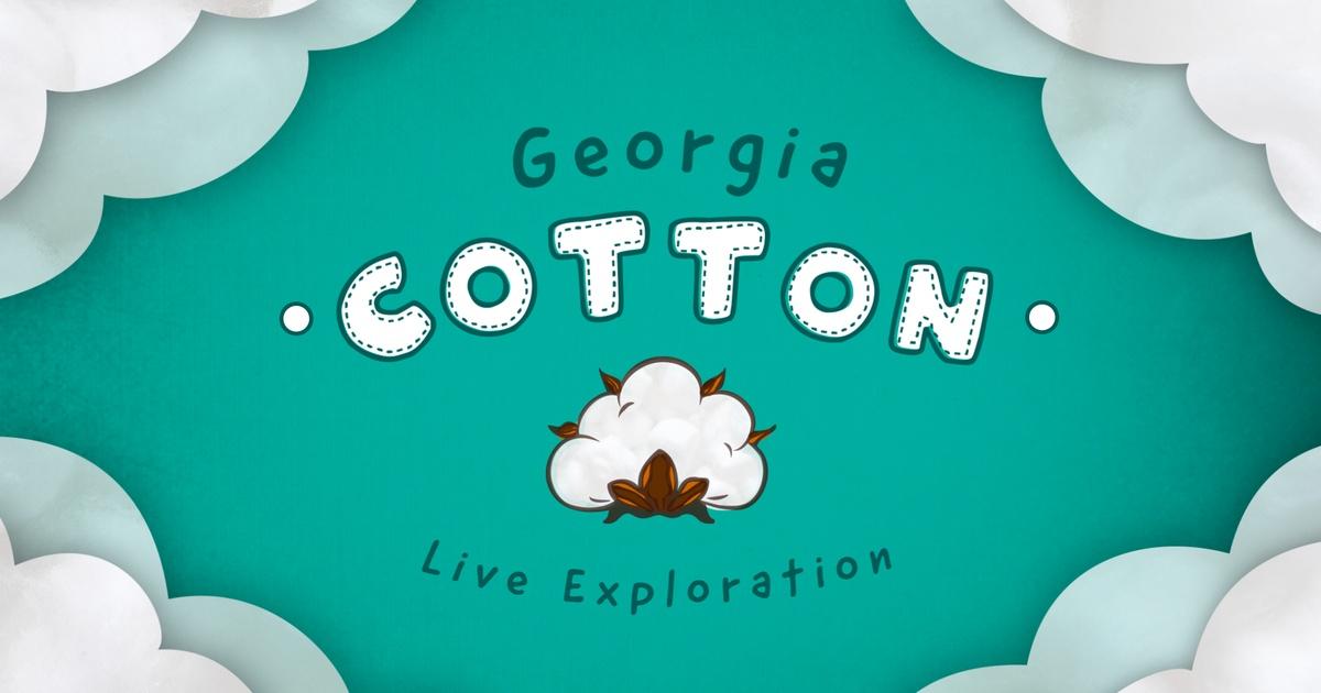 Gpb education | live exploration: georgia cotton