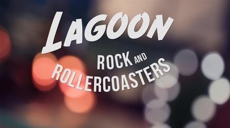 Video thumbnail: Utah History Lagoon: Rock and Roller Coasters - Promo