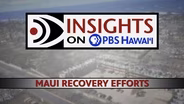 2/22/24 Maui Recovery Efforts