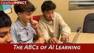 The ABC's of AI Learning | Carolina Impact