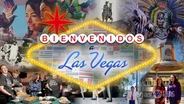 Bienvenidos a Las Vegas