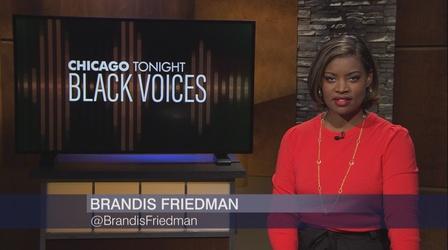 Video thumbnail: Chicago Tonight: Black Voices Chicago Tonight: Black Voices, October 16, 2021 - Full Show