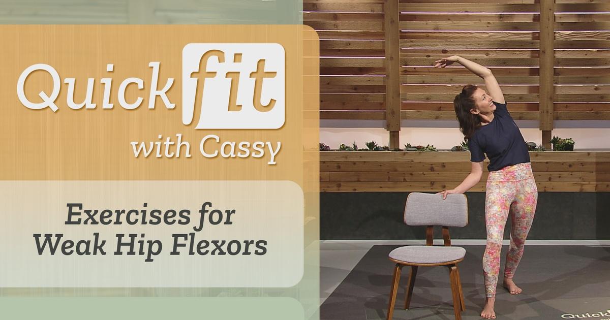 Quick Fit with Cassy, Exercises for Weak Hip Flexors, Season 24, Episode  3