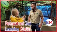 Potawatomi Zoo Learning Center