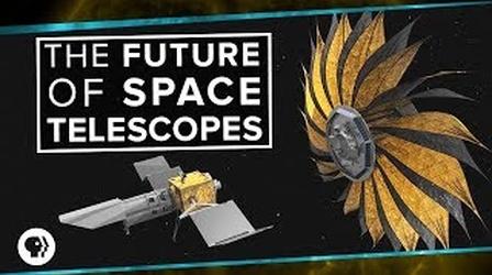 Video thumbnail: PBS Space Time The Future of Space Telescopes