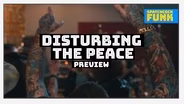 Preview: Disturbing the Peace