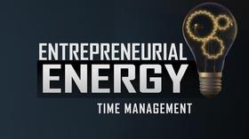 Video thumbnail: Entrepreneurial Energy-Educator Resources Entrepreneurial Energy - TIME MANAGEMENT