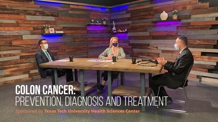 Video thumbnail: The El Paso Physician Colon Cancer: Prevention, Diagnosis and Treatment