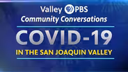 COVID-19 in the San Joaquin Valley Part 2