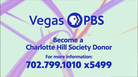 Video thumbnail: Vegas PBS Vegas PBS Charlotte Hill Society Donor