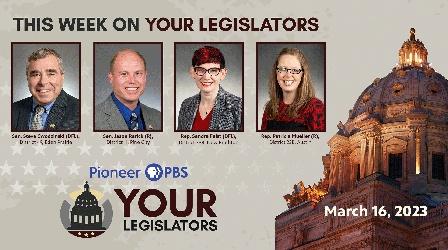 Video thumbnail: Your Legislators March 16, 2023
