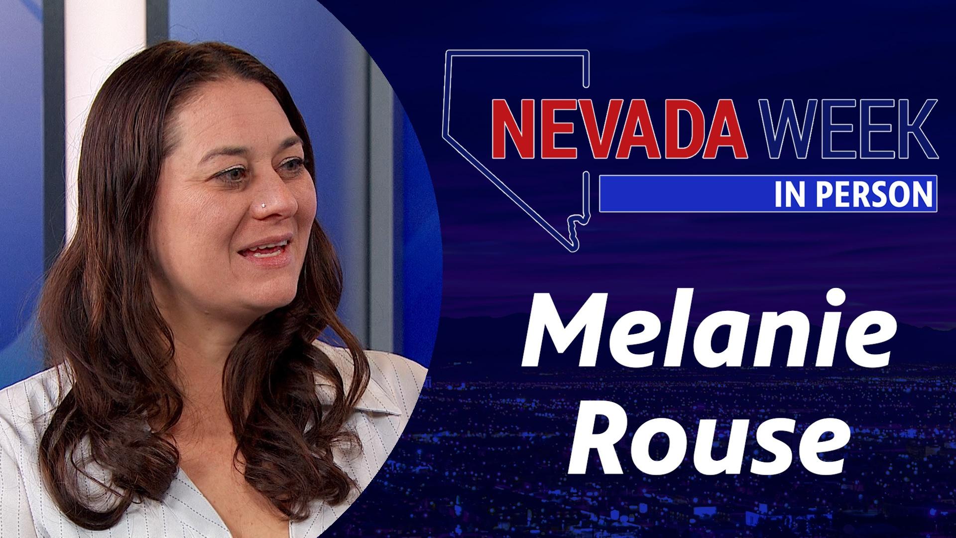 Nevada Week In Person | 	Melanie Rouse