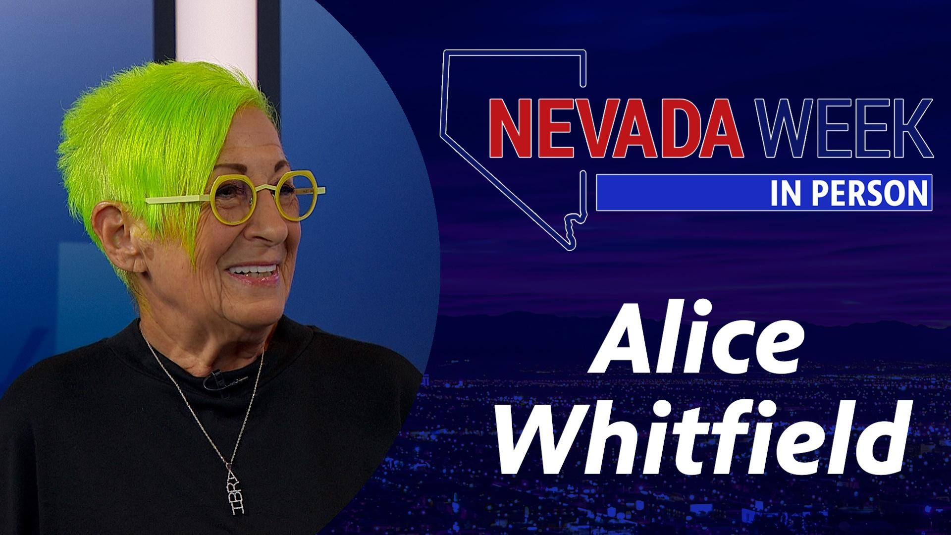 Nevada Week In Person | 	Alice Whitfield