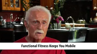Functional Fitness Keeps You Mobile