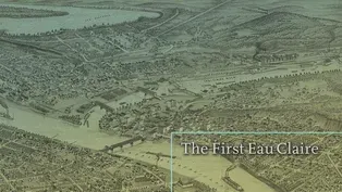 Eau Claire: The First Eau Claire