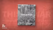 ‘This is War’ offers unique lens on the impact of war