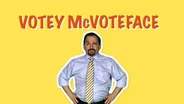 What is Votey McVoteFace