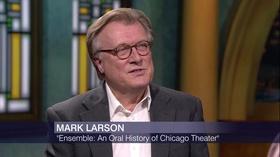 Video thumbnail: Chicago Tonight Mark Larson’s ‘Ensemble’ Captures Chicago Theater History