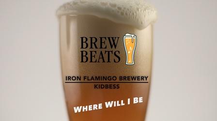 Video thumbnail: Brew Beats Bess Greenberg | Where Will I Be