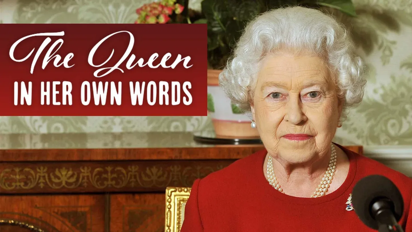 The Queen in Her Own Words