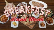Breakfast with the Bread Monk, Starring Father Dominic | Trailer