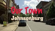 Our Town: Johnsonburg September 2008