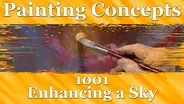 Painting Concepts 1001: Enhancing A Sky