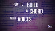 How To Build A Chord With Voices