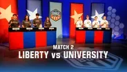 Match 2: Liberty vs. University