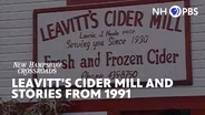 Leavitt's Cider Mill and Stories from 1991