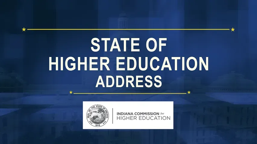 Indiana State of Higher Education Address