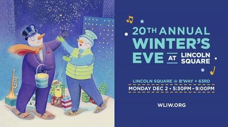 Video thumbnail: WLIW21 Previews Winter's Eve in New York City with WLIW21