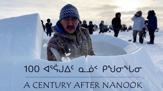 A Century After Nanook