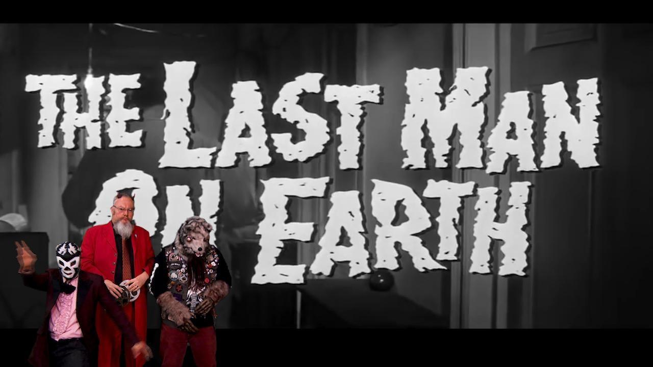 The Last Man On Earth