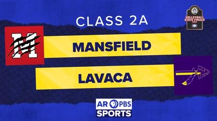 Video thumbnail: Arkansas PBS Sports AR PBS Sports Volleyball State Finals - 2A