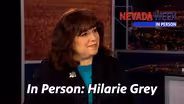 Nevada Week In Person | Hilarie Grey