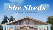 Shed Your Ideas About Sheds!