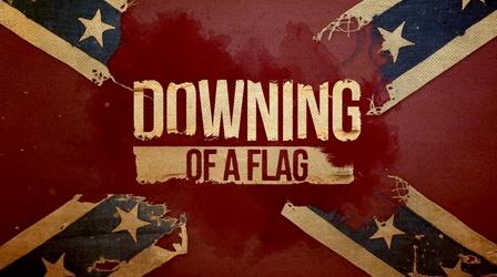 Video thumbnail: SCETV Presents Downing of a Flag | Promo