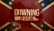 Downing of a Flag | Promo