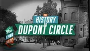 The Evolution of Dupont Circle: From Historic Hub to LGBTQ Landmark