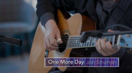 Video thumbnail: Ocean State Sessions Josh Schurman - "One More Day"