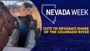 Cuts to Nevada’s Share of the Colorado River