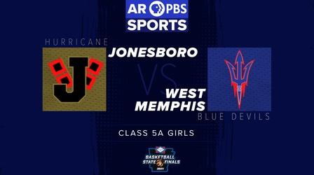 Video thumbnail: Arkansas PBS Sports Basketball State Finals - 5A Girls